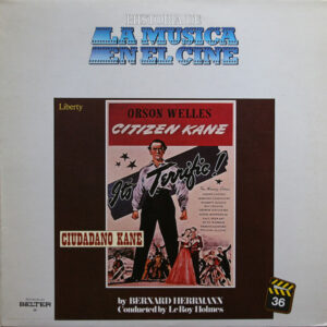 Bernard Herrmann - Ciudadano Kane = Citizen Kane (Banda Sonora Original De La Película)-0
