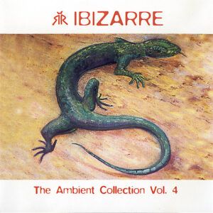 Ibizarre - The Ambient Collection Vol. 4-0