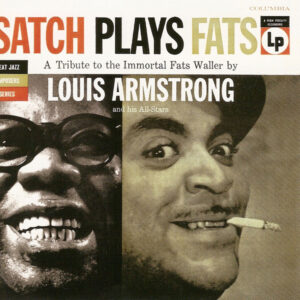 Louis Armstrong, Louis Armstrong And His All-Stars - Satch Plays Fats: A Tribute To The Immortal Fats Waller By Louis Armstrong And His All-Stars-0