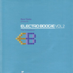 Dave Clarke - Electro Boogie Vol 2 (The Throwdown)-0