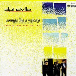 Alphaville - Sounds Like A Melody = Suena Como Una Melodía (Special Long Version)-0