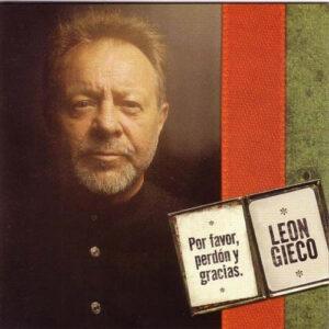León Gieco - Por Favor, Perdón Y Gracias-0