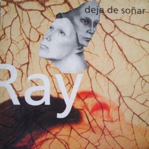 Ray (5) - Deja De Soñar-0