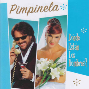 Pimpinela - Dónde Están Los Hombres?-0