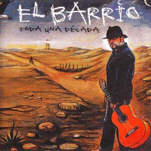 El Barrio (3) - Toda Una Decada-0