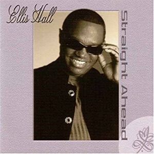 Ellis Hall - Straight Ahead-0