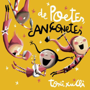 Toni Xuclà - De Poetes, Cançonetes-0