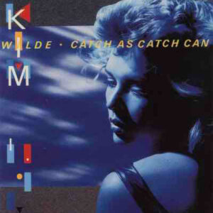 Kim Wilde - Catch As Catch Can-0