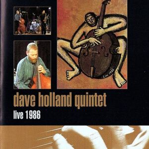 Dave Holland Quintet - Live 1986-0