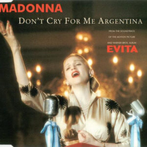 Madonna - Don't Cry For Me Argentina-0