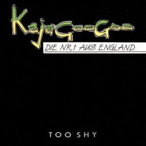 Kajagoogoo - Too Shy-0