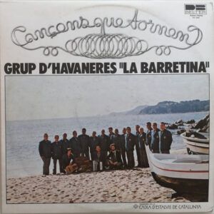 Grup D'havaneres "La Barretina" - Cançons Que Tornen-0