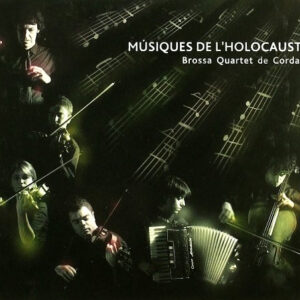 Quartet Brossa - Músiques De L'Holocaust-0