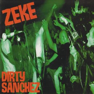 Zeke - Dirty Sanchez-0
