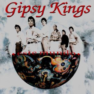 Gipsy Kings - Este Mundo-0