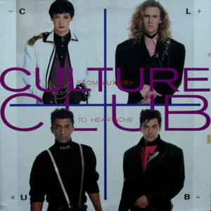 Culture Club - From Luxury To Heartache-0