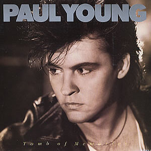 Paul Young - Tomb Of Memories-0