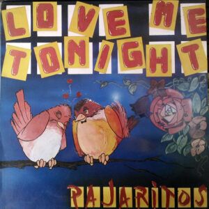 Pajaritos - Love Me Tonight-0