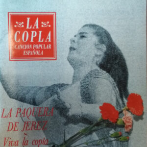 La Paquera De Jerez - Viva La Copla-0