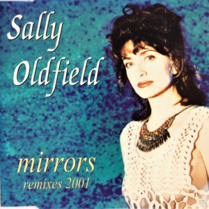 Sally Oldfield - Mirrors Remixes 2001-0