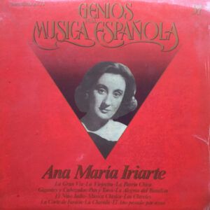 Ana María Iriarte - Genios de la Música Española 31-0