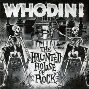 Whodini - The Haunted House Of Rock-0