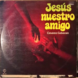 Cesáreo Gabaráin - Jesús Nuestro Amigo-0