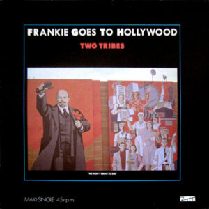 Frankie Goes To Hollywood - Two Tribes (Annihilation)-0