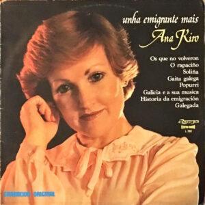 Ana Kiro - Unha Emigrante Máis-0