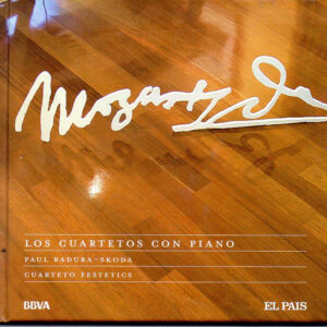 Wolfgang Amadeus Mozart : Paul Badura-Skoda, Festetics Quartet - Los Cuartetos Con Piano-0