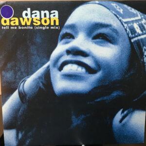 Dana Dawson - Tell Me Bonita-0