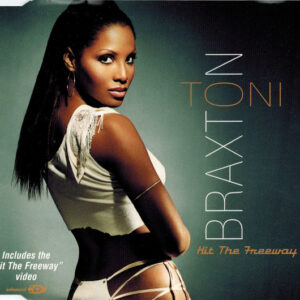 Toni Braxton - Hit The Freeway-0