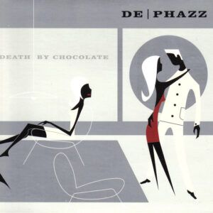 De-Phazz - Death By Chocolate-0