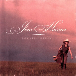 Joni Harms - Cowgirl Dreams-0