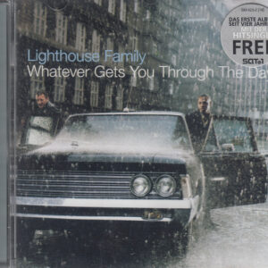 Lighthouse Family - Whatever Gets You Through The Day-0