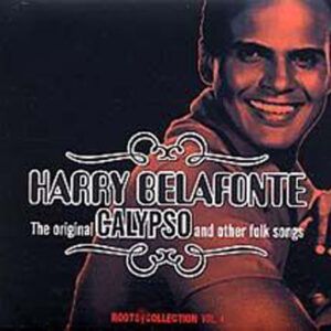 Harry Belafonte - The Original Calypso And Other Folk Songs-0