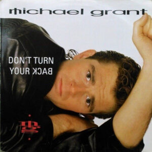 Michael Grant - Don't Turn Your Back-0