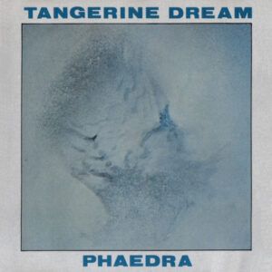 Tangerine Dream - Phaedra-0