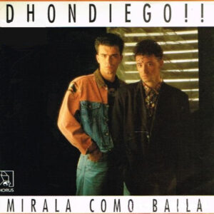 Dhondiego - Mirala Como Baila-0