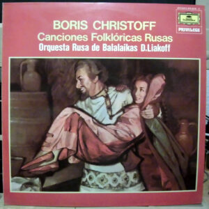 Boris Christoff, Orchestre Russe De Balalaïkas, Dimitri Liakhoff - Canciones Folklóricas Rusas-0