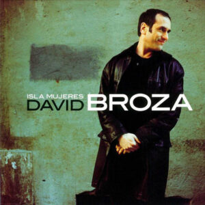 David Broza - Isla Mujeres-0
