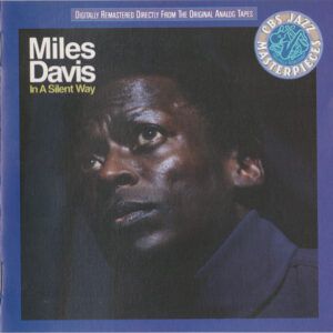 Miles Davis - In A Silent Way-0