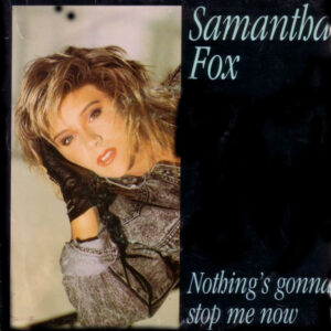 Samantha Fox - Nothing's Gonna Stop Me Now-0