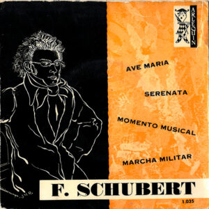 Franz Schubert, Armand Bernard And His Orchestra - Ave Maria / Serenata / Momento Musical / Marcha Militar-0