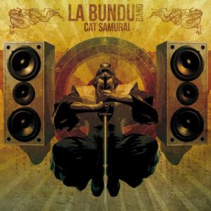 La Bundu Band - Cat Samurai-0