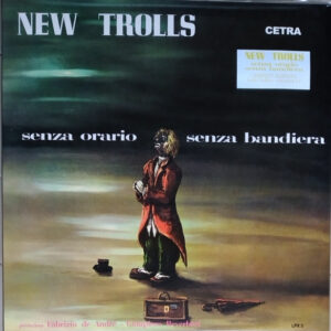 New Trolls - Senza Orario Senza Bandiera-0