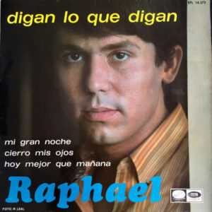 Raphael (2) - Digan Lo Que Digan-0
