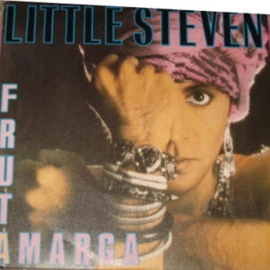 Little Steven - Fruta Amarga-0