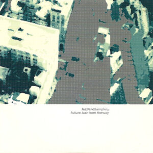 Various - Jazzland Sampler 00 - Future Jazz From Norway-0