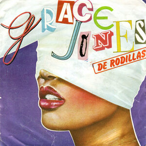 Grace Jones - De Rodillas-0